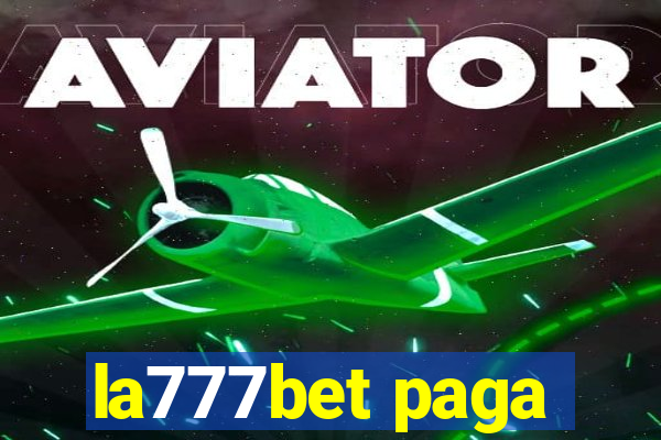 la777bet paga